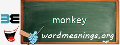 WordMeaning blackboard for monkey